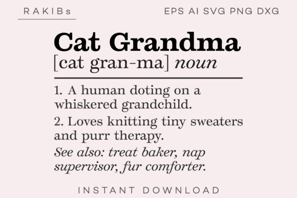 Cat Grandma Funny Definition SVG PNG