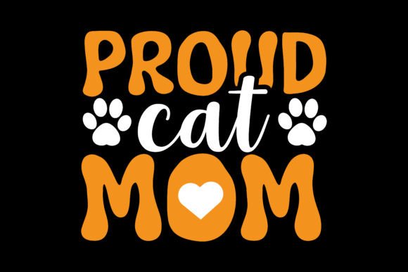 Proud Cat Mom SVG T Shirt