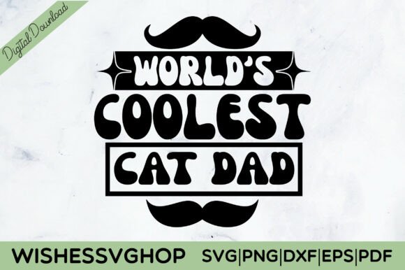 World’s Coolest Cat Dad SVG PNG